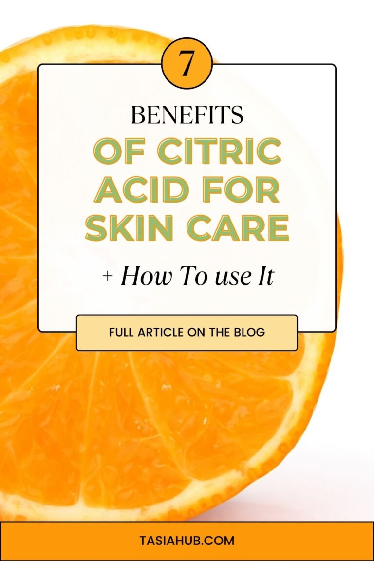 7 Benefits Of Citric Acid For Skin Care A Comprehensive Guide Tasiahub