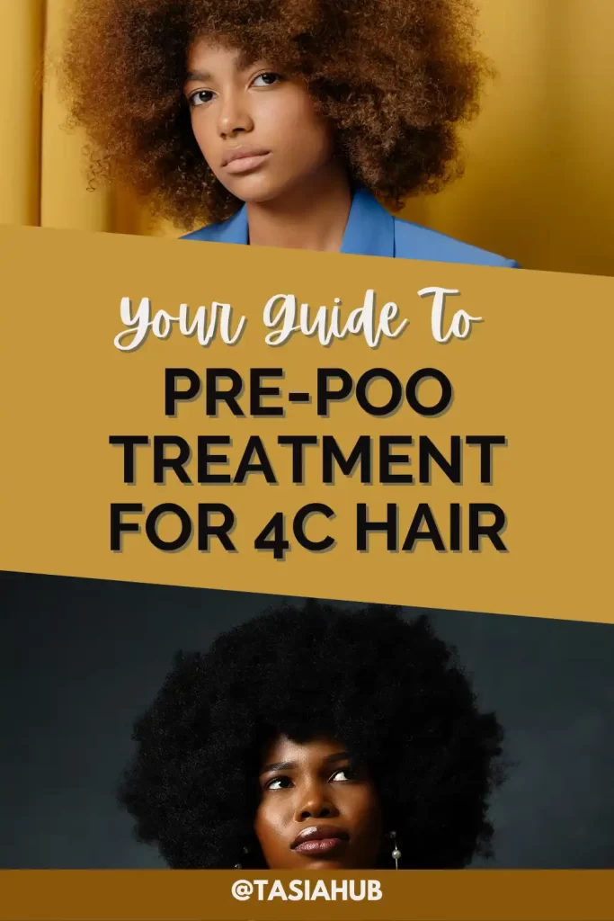 A comprehensive guide to pre-poo for 4C hair